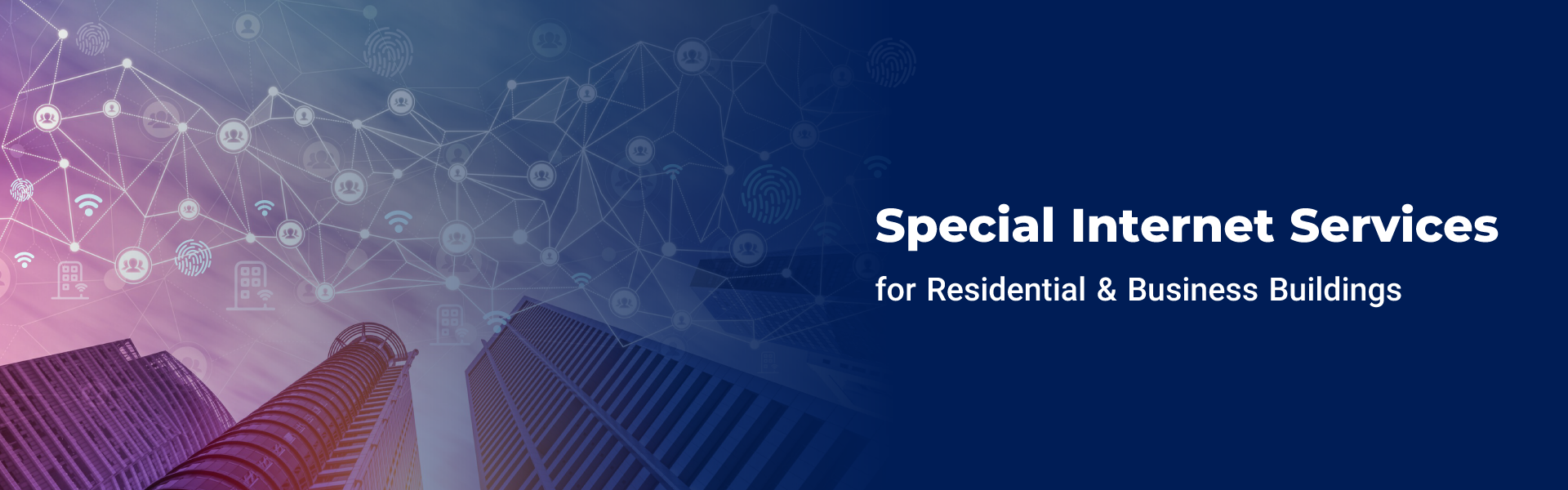 Special Services for Residential Business Buildings